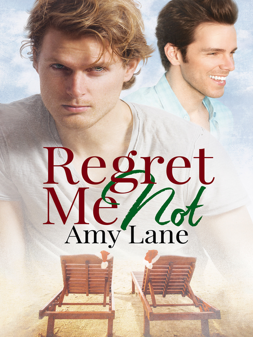 Title details for Regret Me Not by Amy Lane - Available